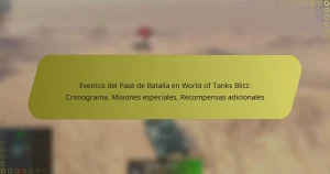 featured-image-eventos-del-pase-de-batalla-en-world-of-tanks-blitz-cronograma-misiones-especiales-recompensas-adicionales