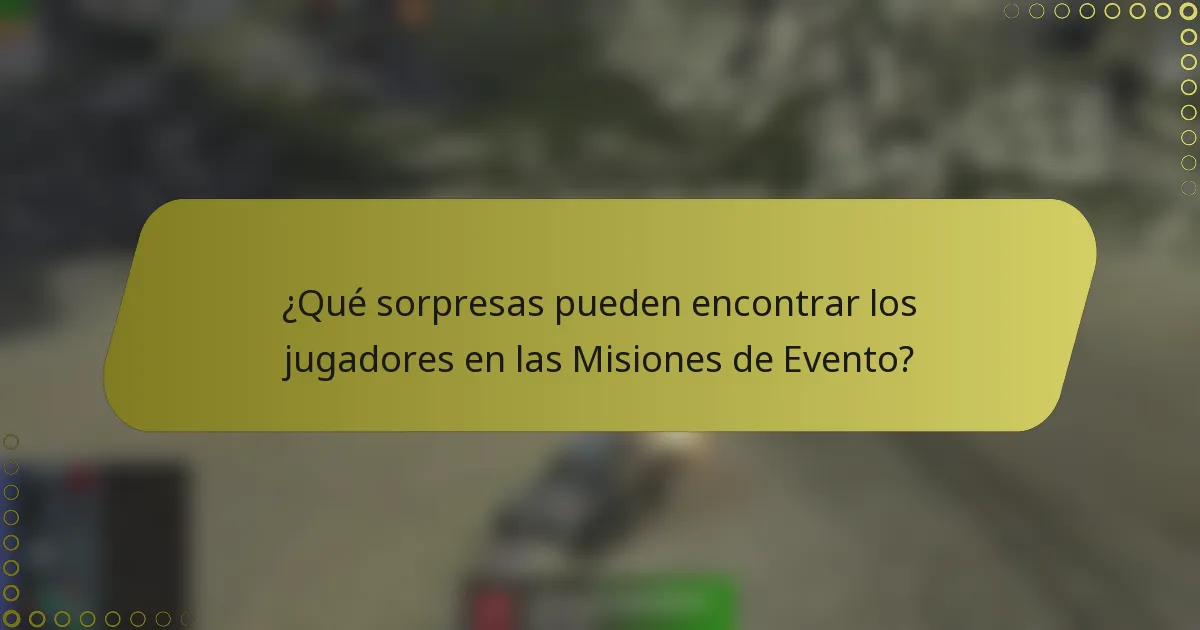¿Qué sorpresas pueden encontrar los jugadores en las Misiones de Evento?